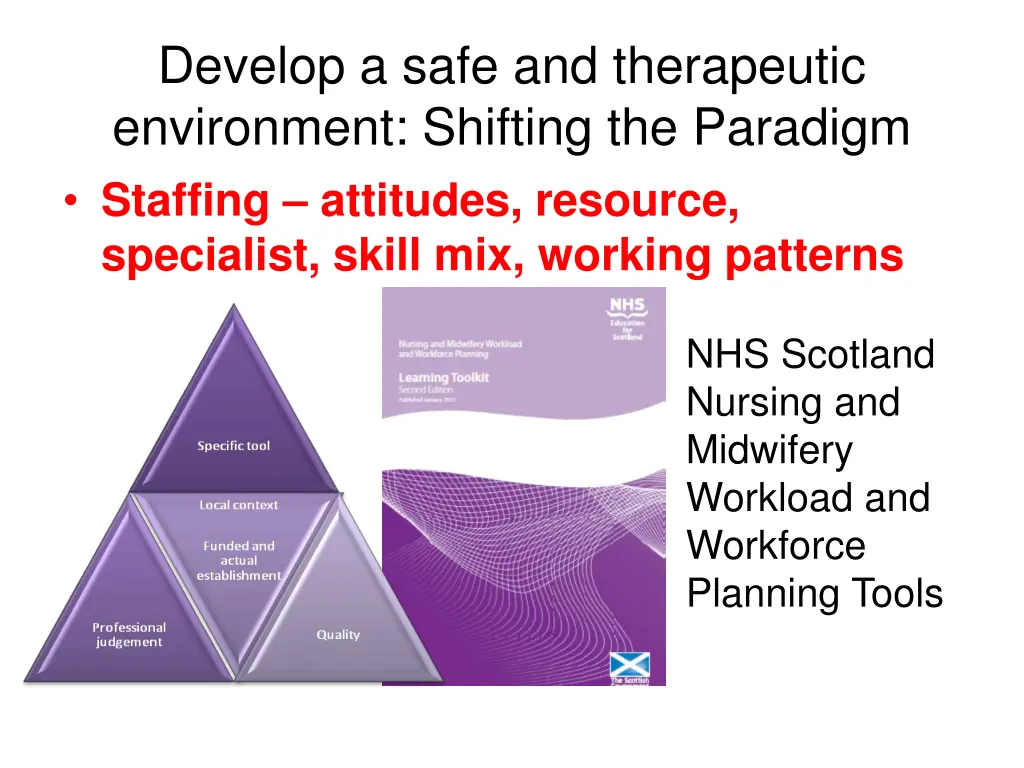 develop a safe and therapeutic environment 2
