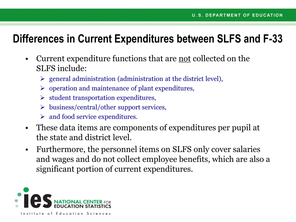 differences in current expenditures between slfs