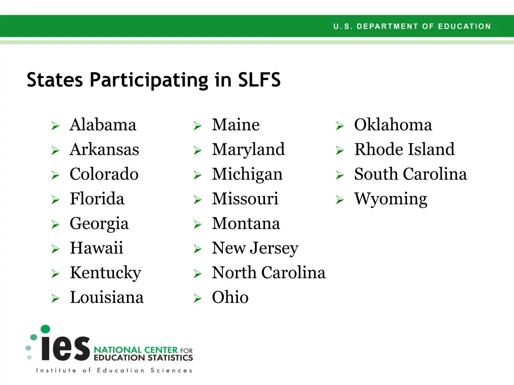 states participating in slfs