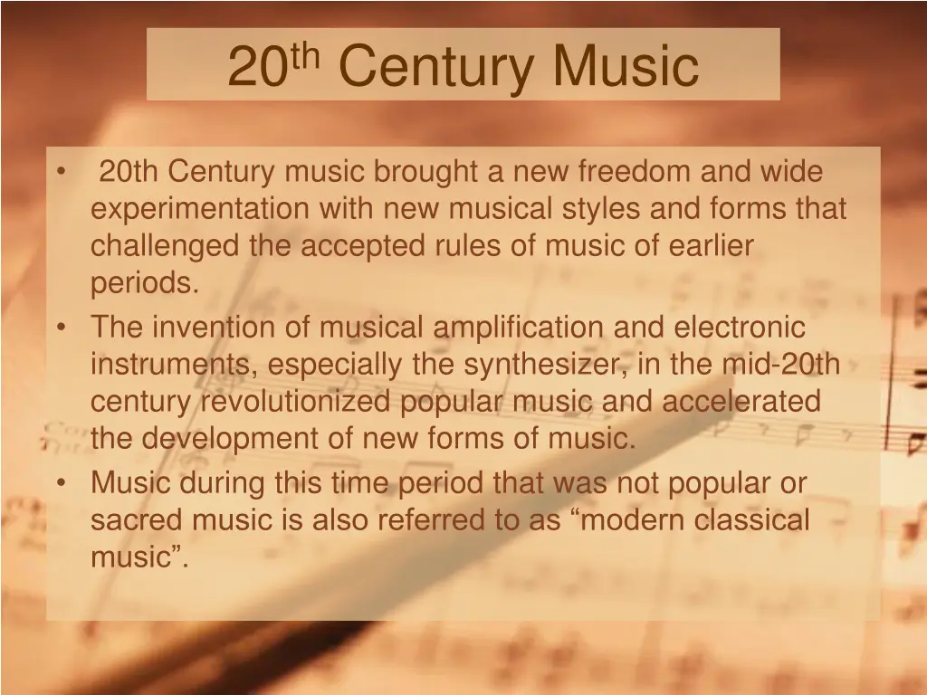 20 th century music 1