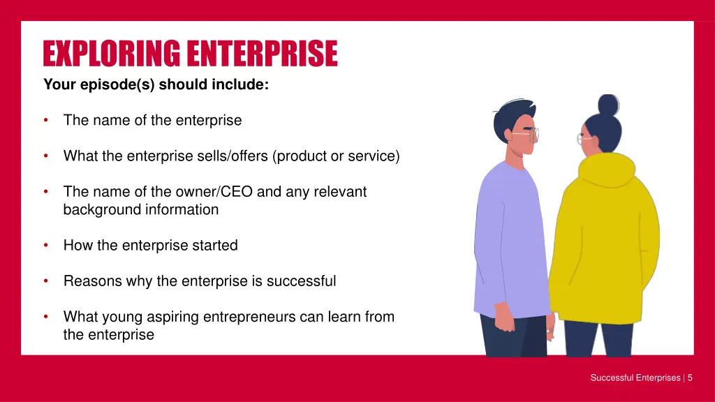 exploring enterprise your episode s should include