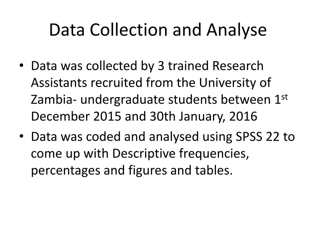 data collection and analyse