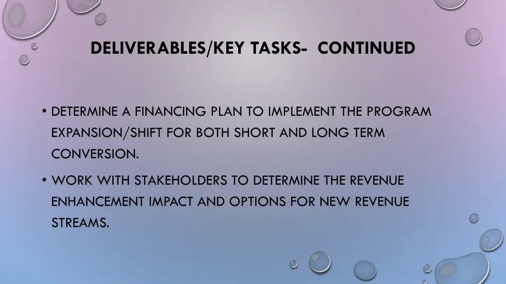 deliverables key tasks continued