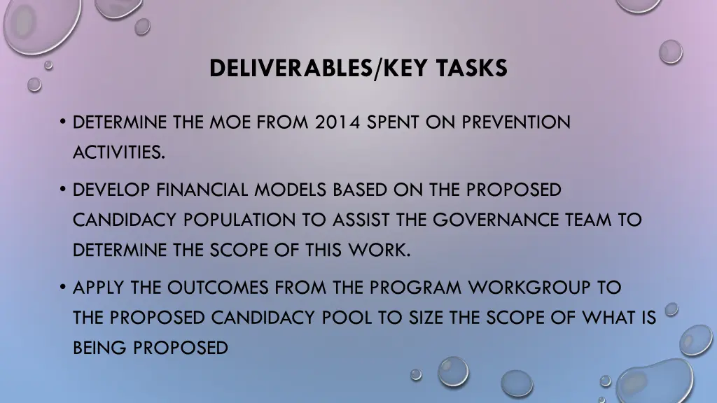 deliverables key tasks