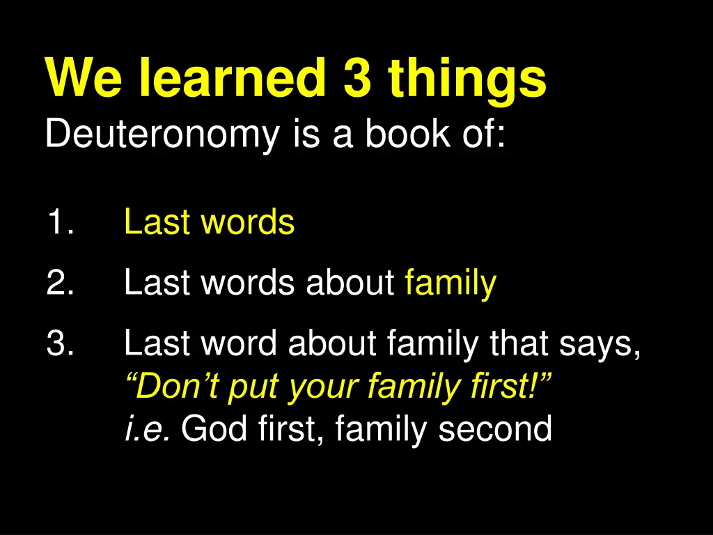 we learned 3 things deuteronomy is a book of