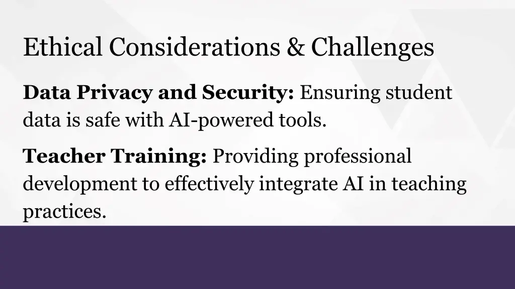 ethical considerations challenges