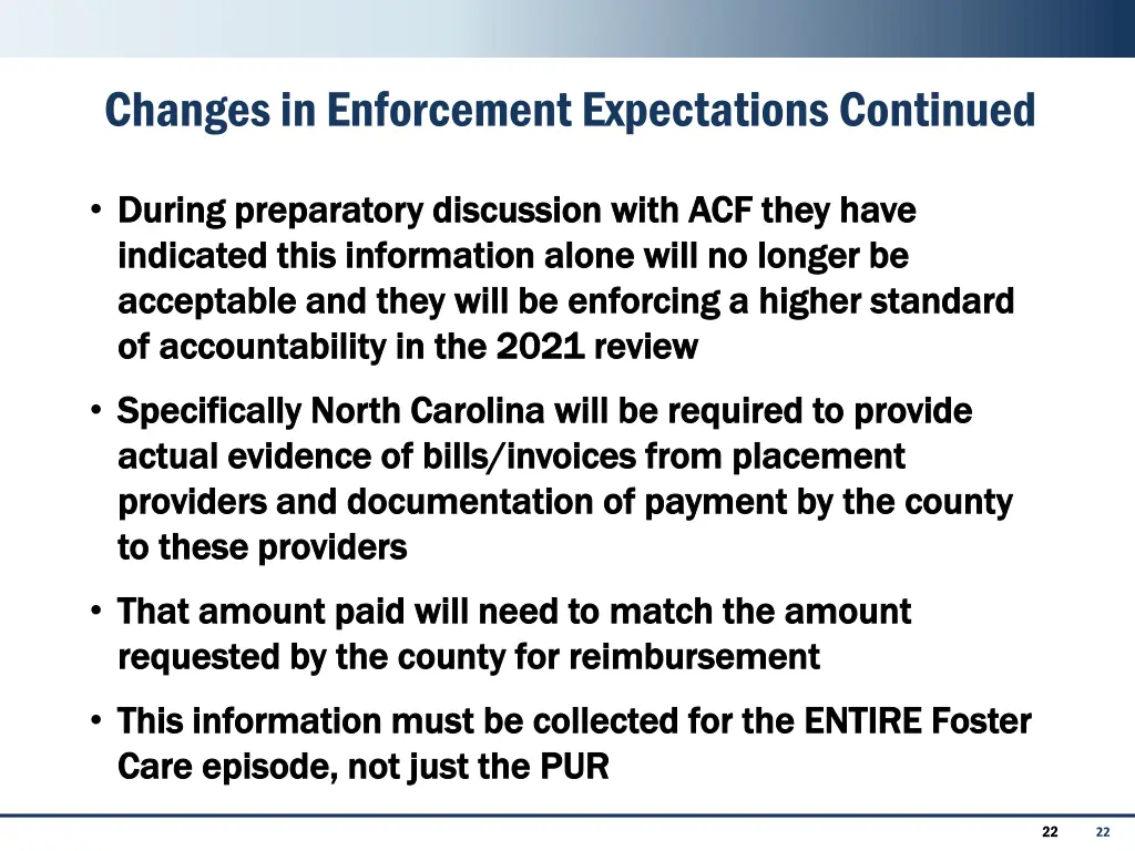 changes in enforcement expectations continued