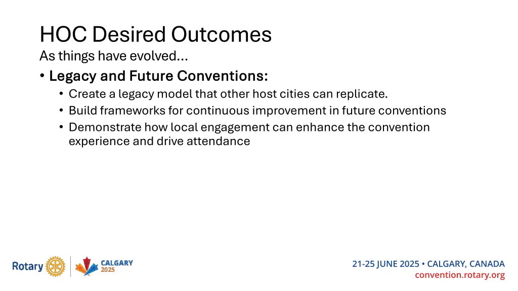 hoc desired outcomes as things have evolved