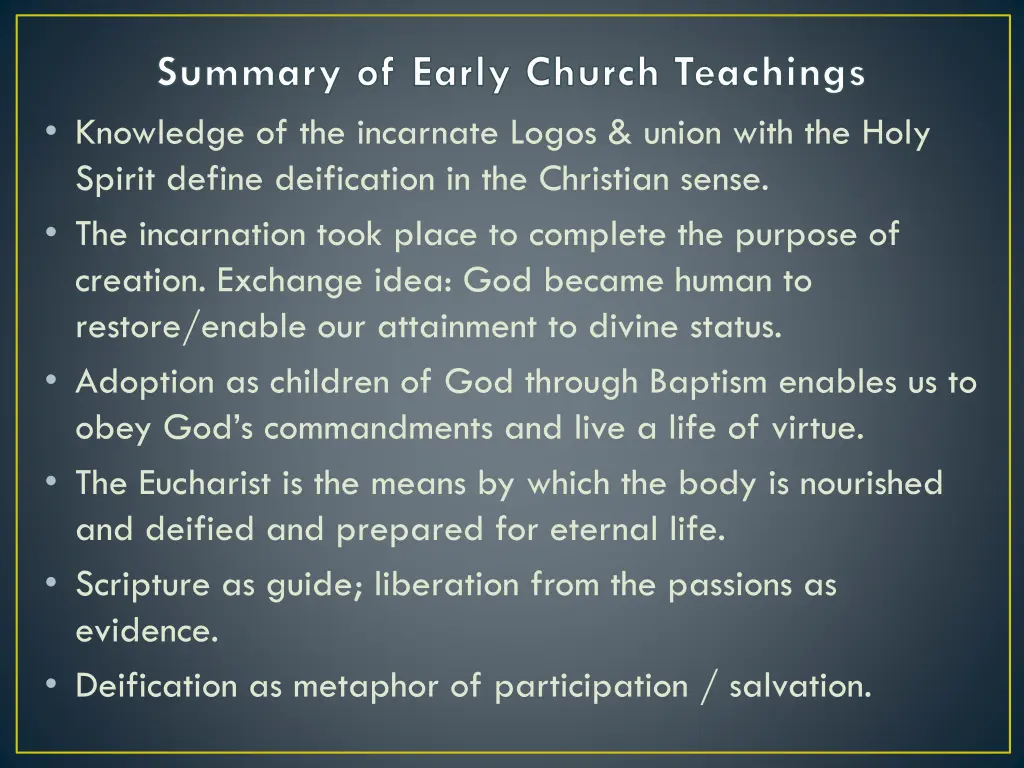 summary of early church teachings knowledge