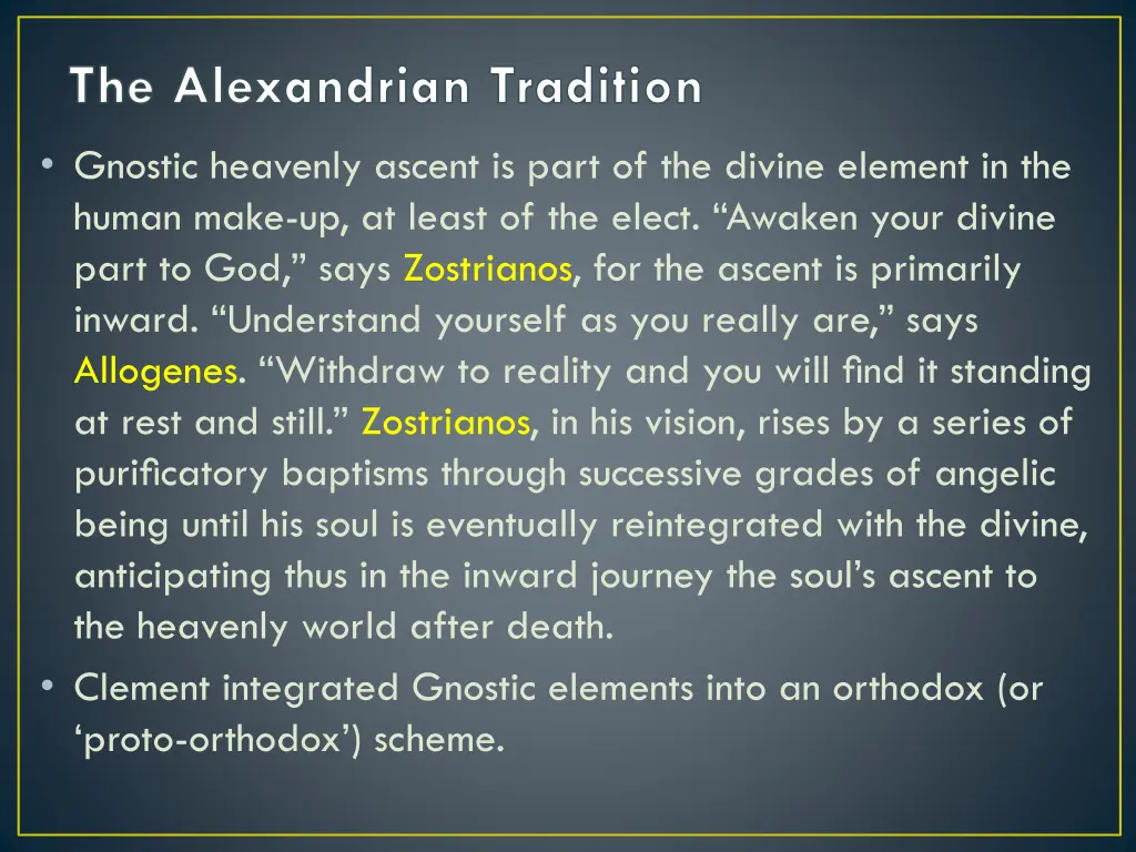the alexandrian tradition 3