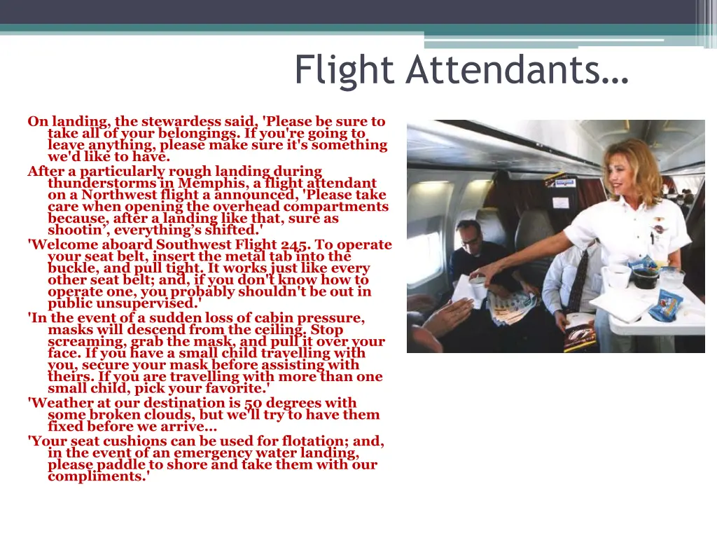 flight attendants