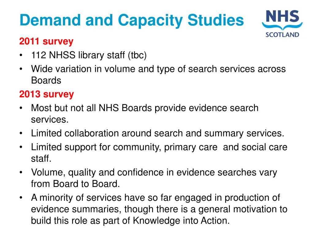demand and capacity studies