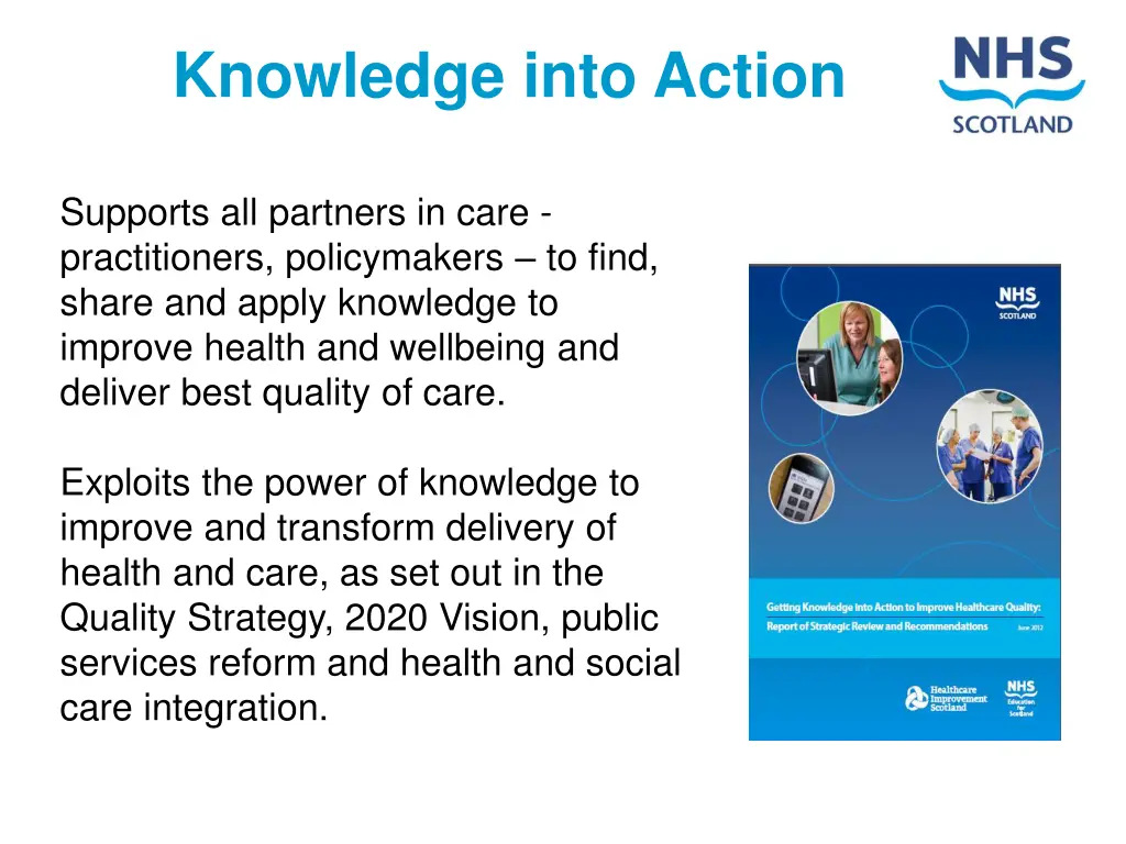 knowledge into action