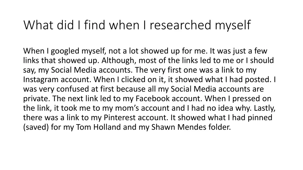 what did i find when i researched myself