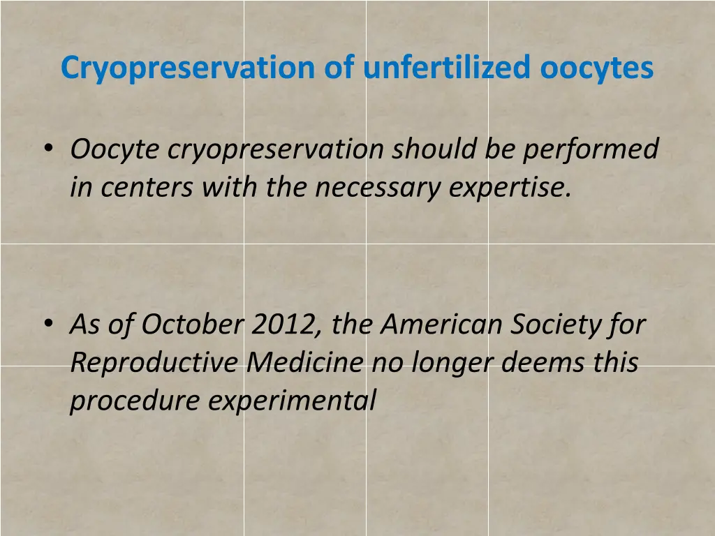 cryopreservation of unfertilized oocytes 1