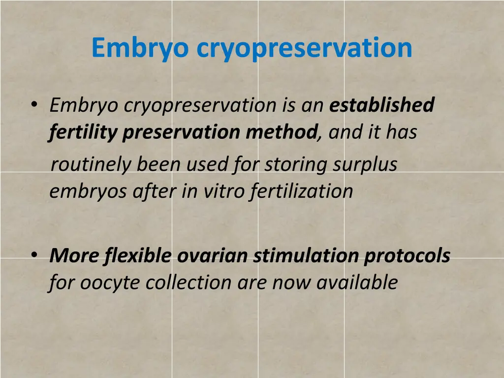 embryo cryopreservation