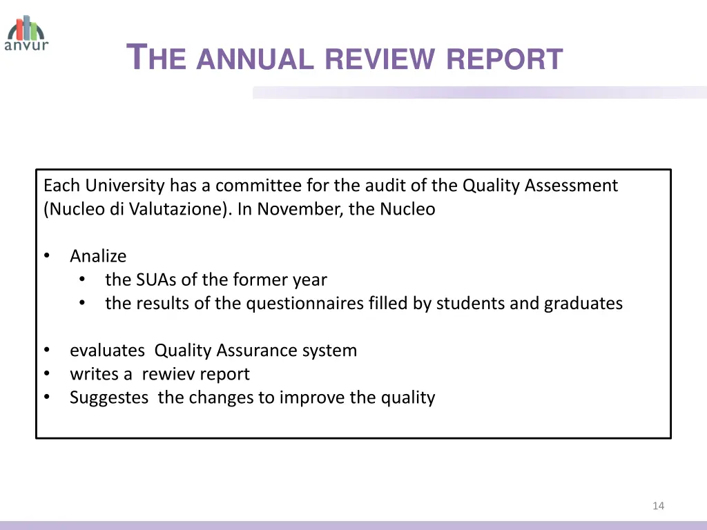 t he annual review report
