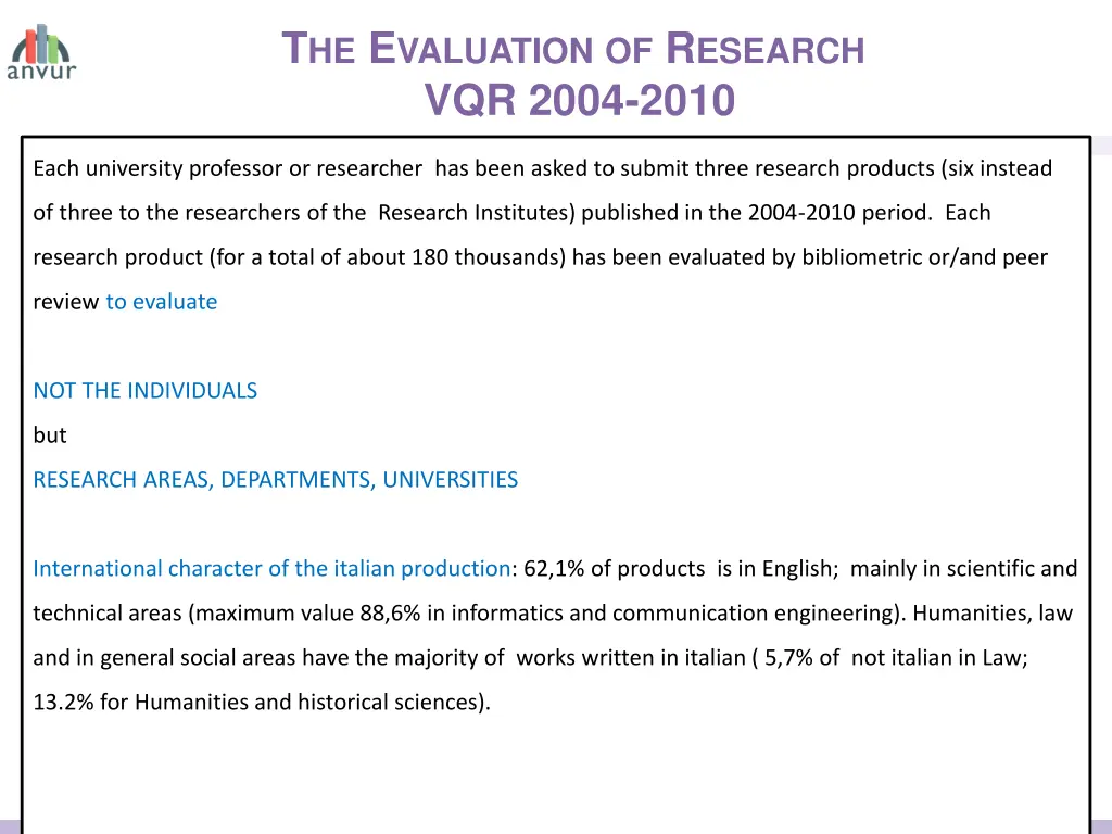t he e valuation of r esearch vqr 2004 2010