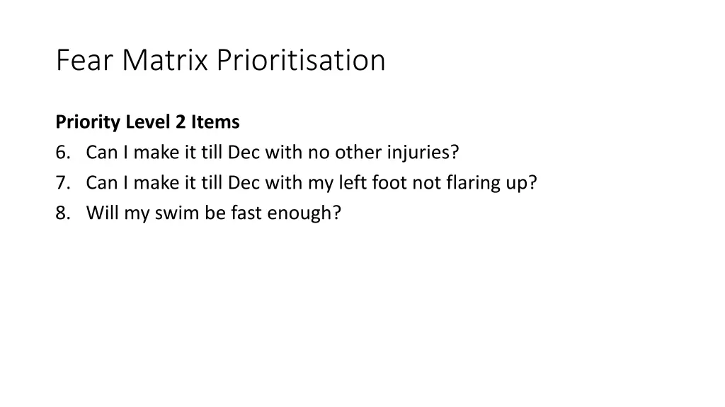 fear matrix prioritisation 1