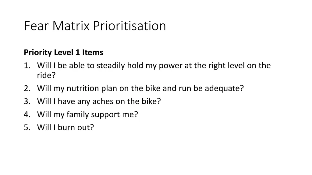 fear matrix prioritisation