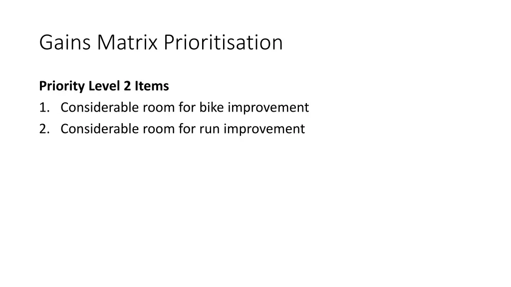 gains matrix prioritisation 1