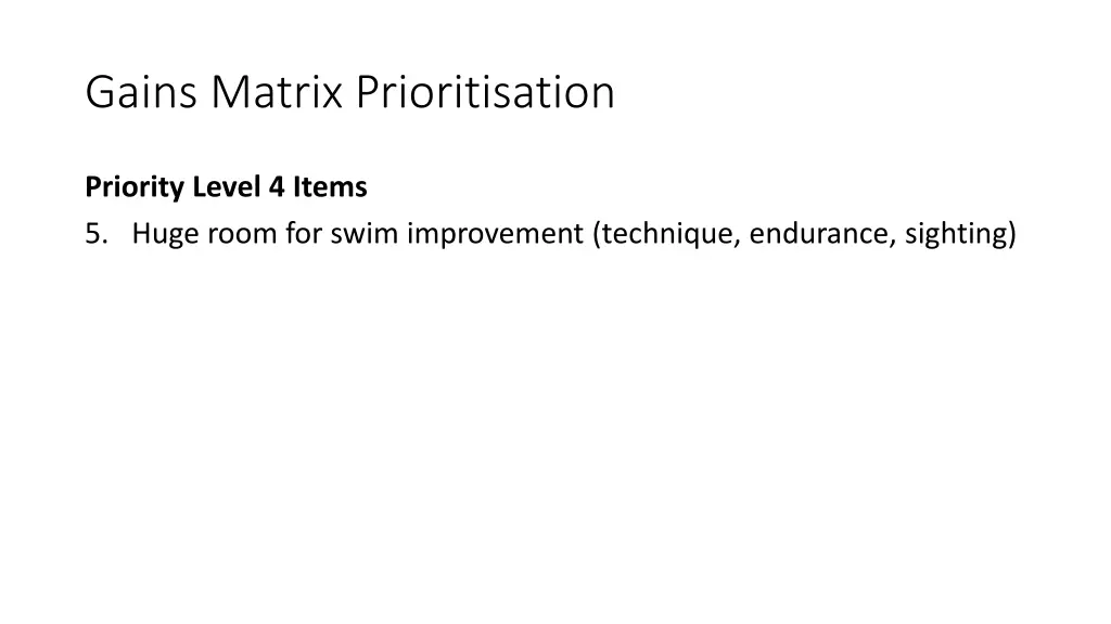 gains matrix prioritisation 3