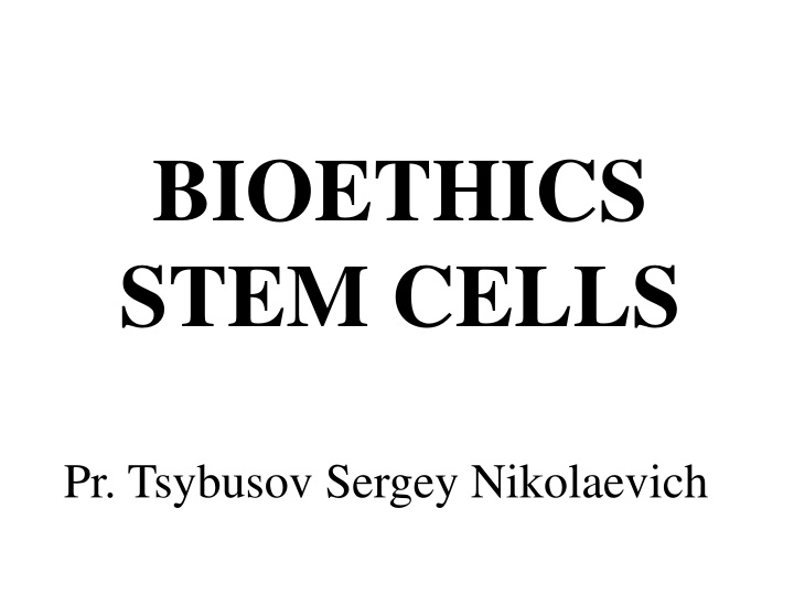 bioethics stem cells