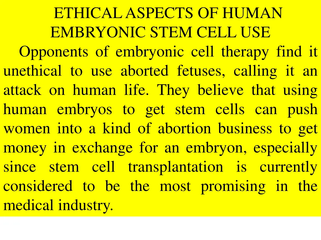 ethical aspects of human embryonic stem cell