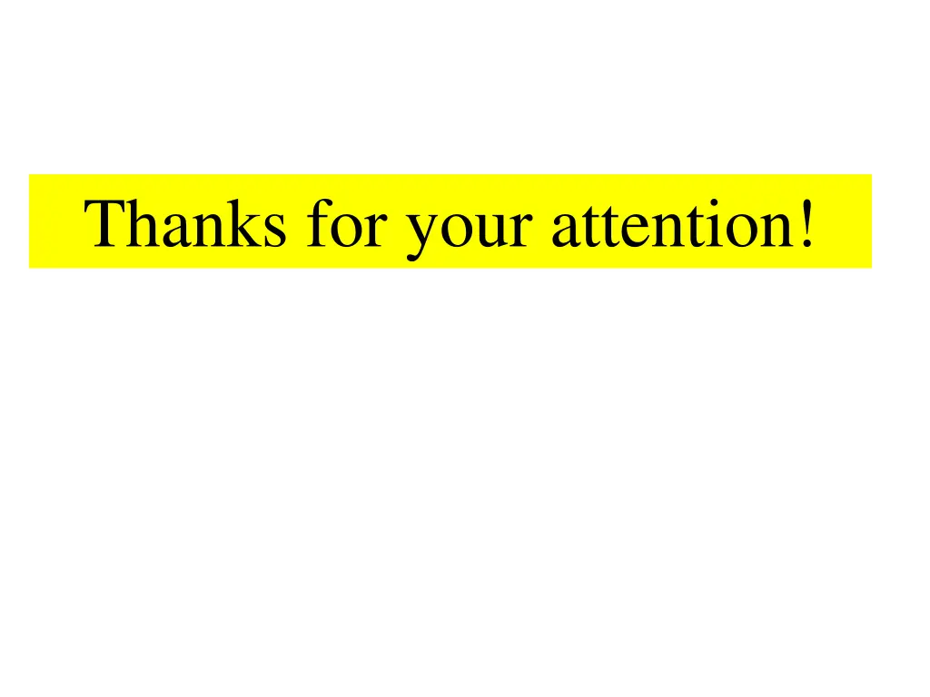thanks for your attention