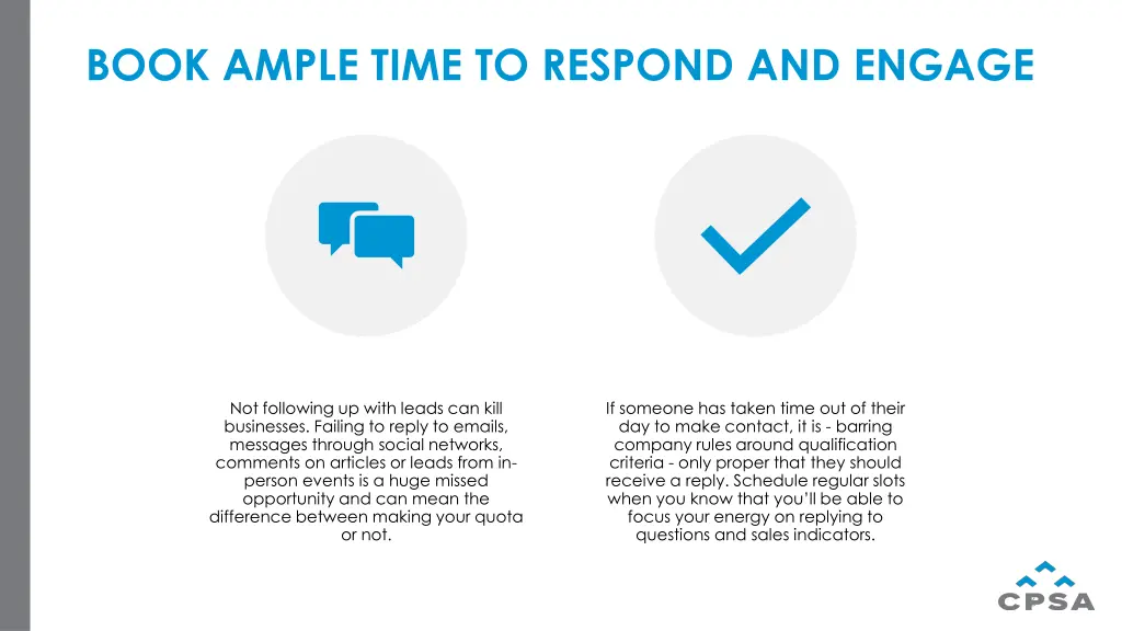 book ample time to respond and engage