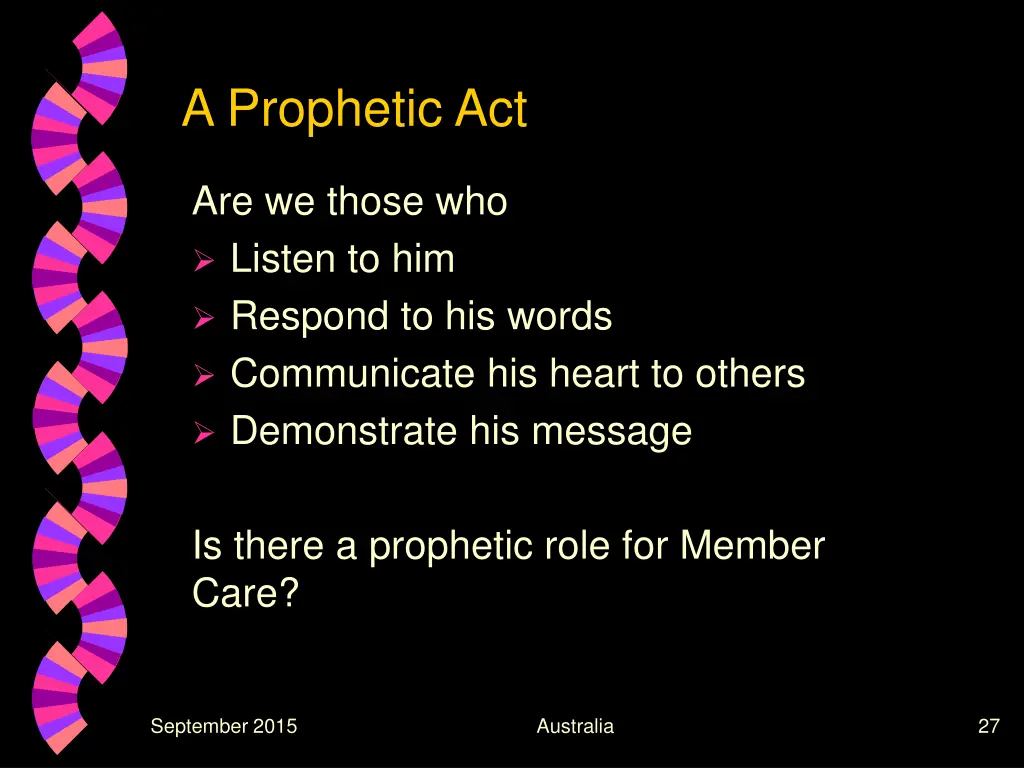 a prophetic act 1