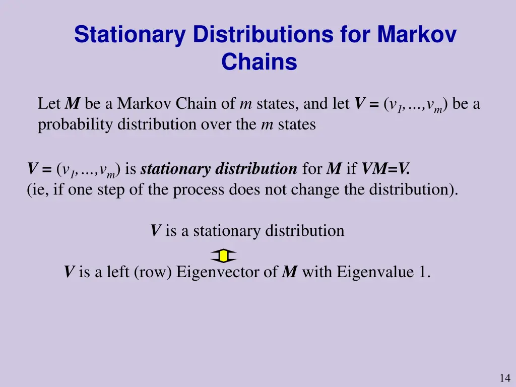 stationary distributions for markov chains