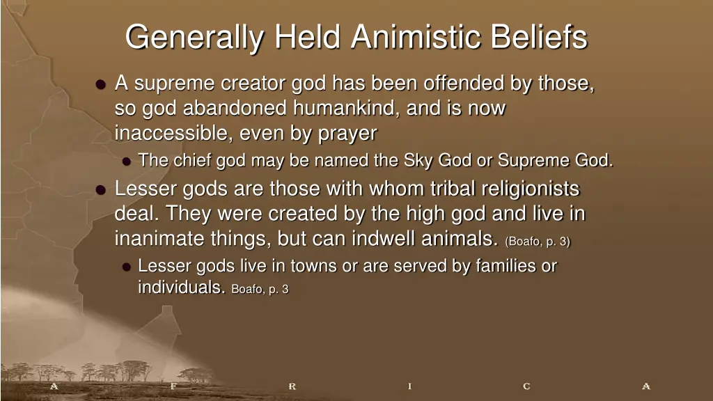 generally held animistic beliefs