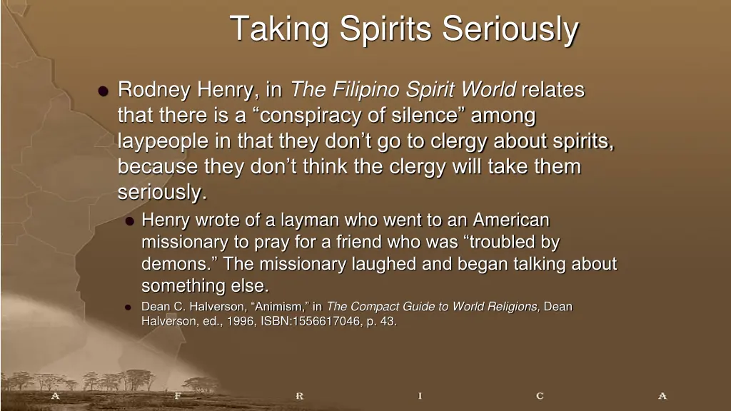 taking spirits seriously