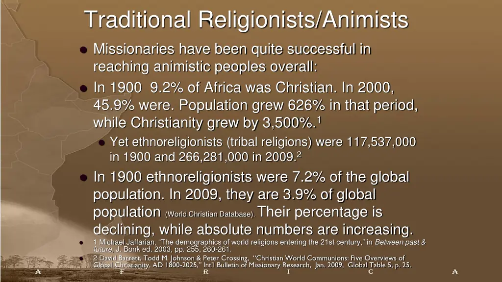 traditional religionists animists