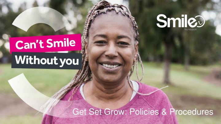 get set grow policies procedures