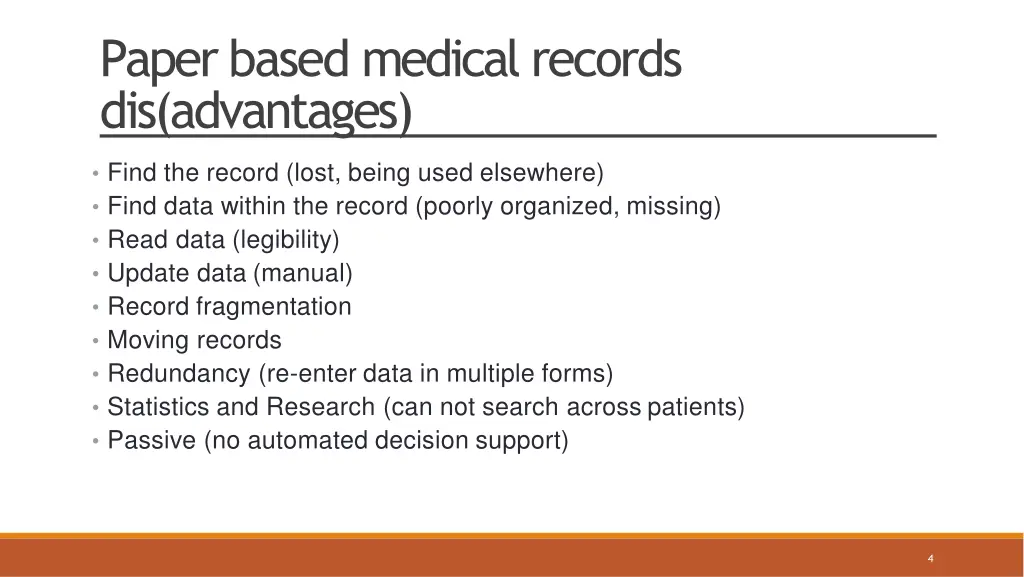 paper based medical records dis advantages
