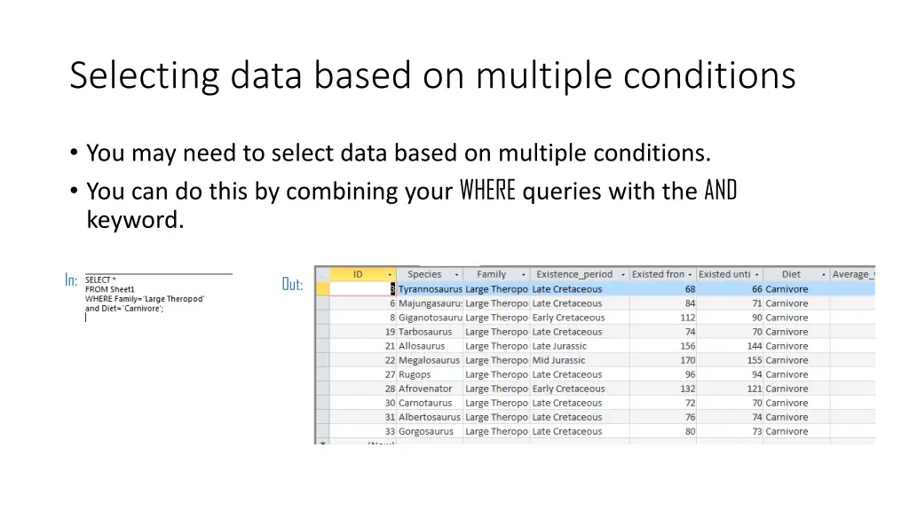 selecting data based on multiple conditions