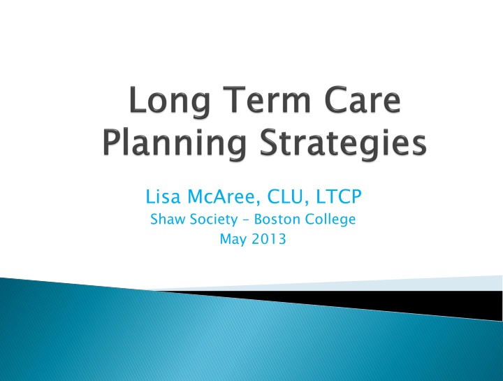 lisa mcaree clu ltcp shaw society boston college