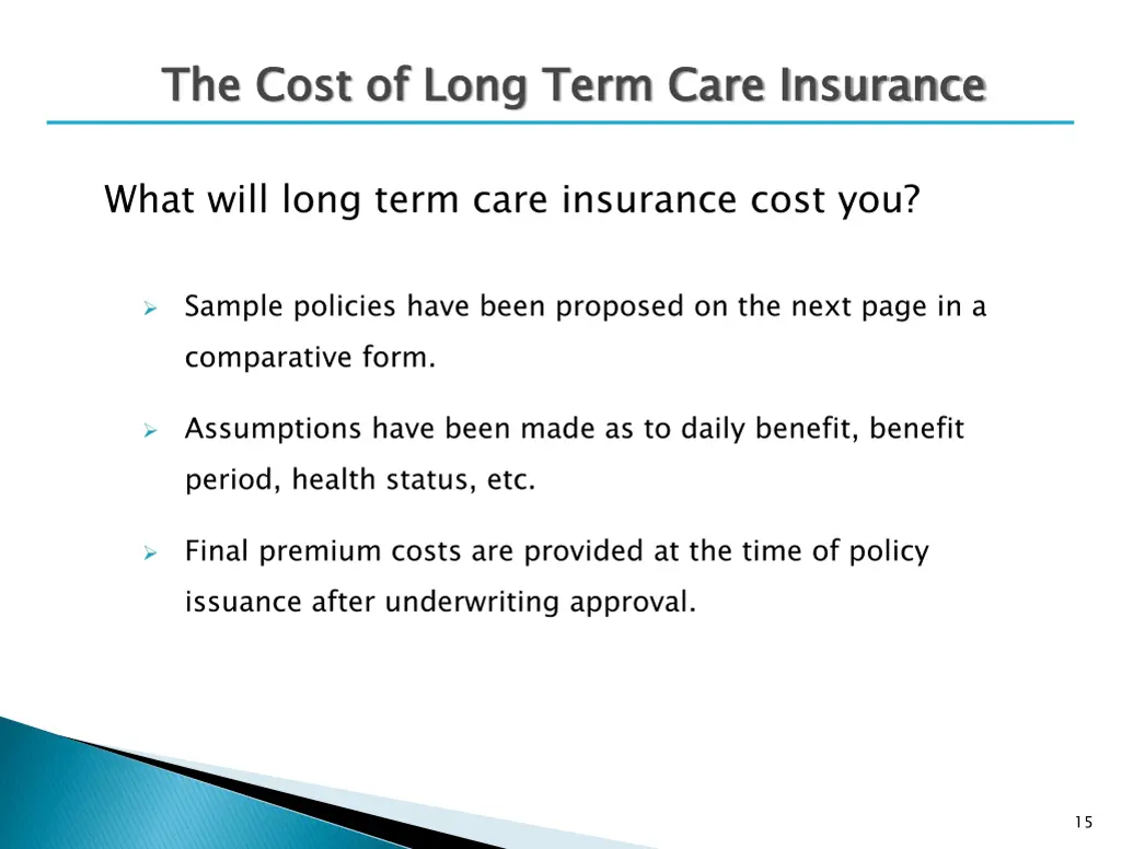 the cost of long term care insurance