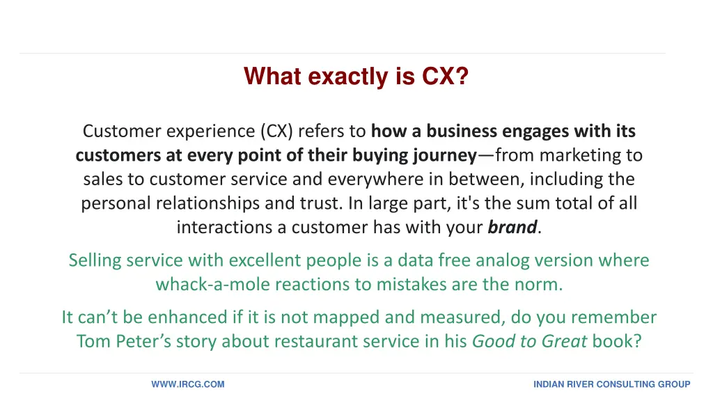 what exactly is cx