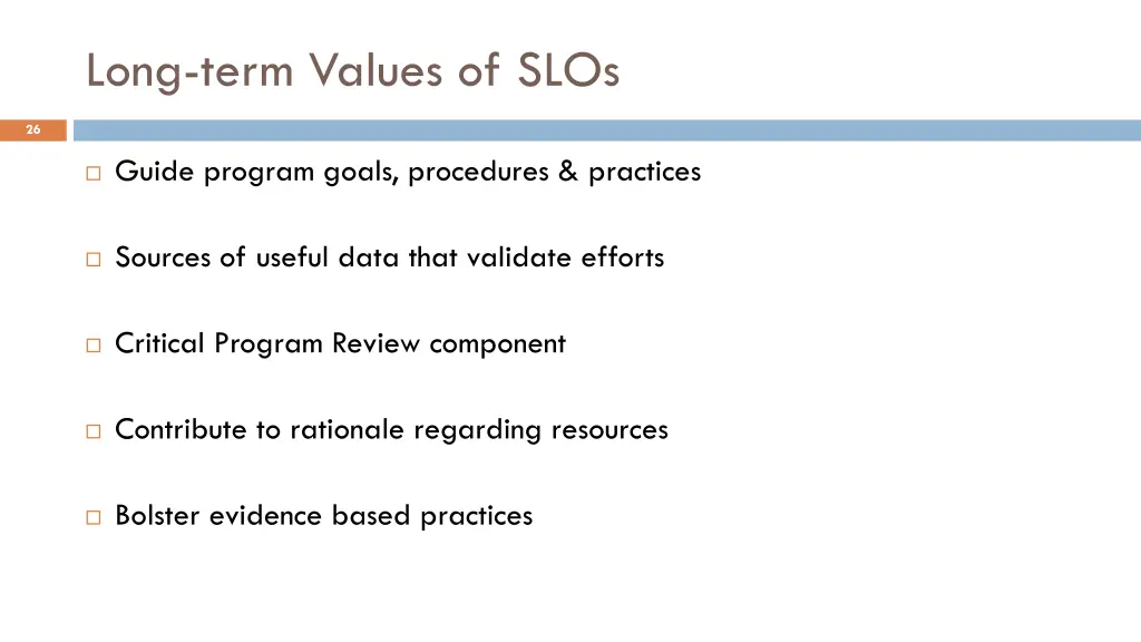 long term values of slos