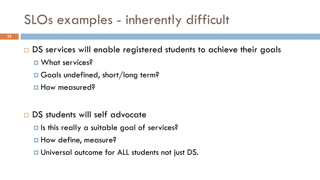 slos examples inherently difficult