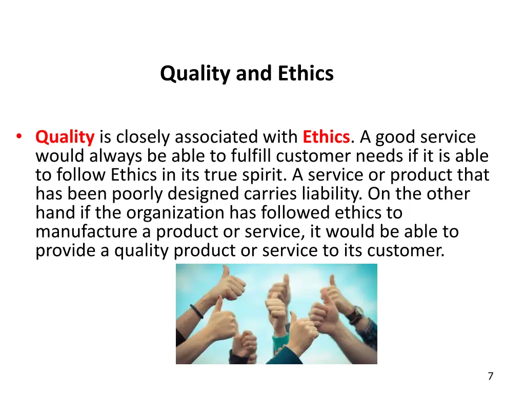 quality and ethics