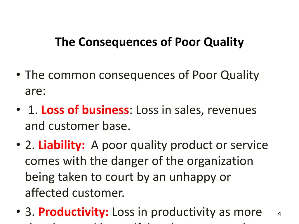 the consequences of poor quality