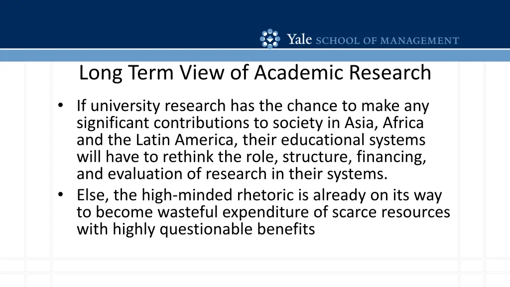 long term view of academic research