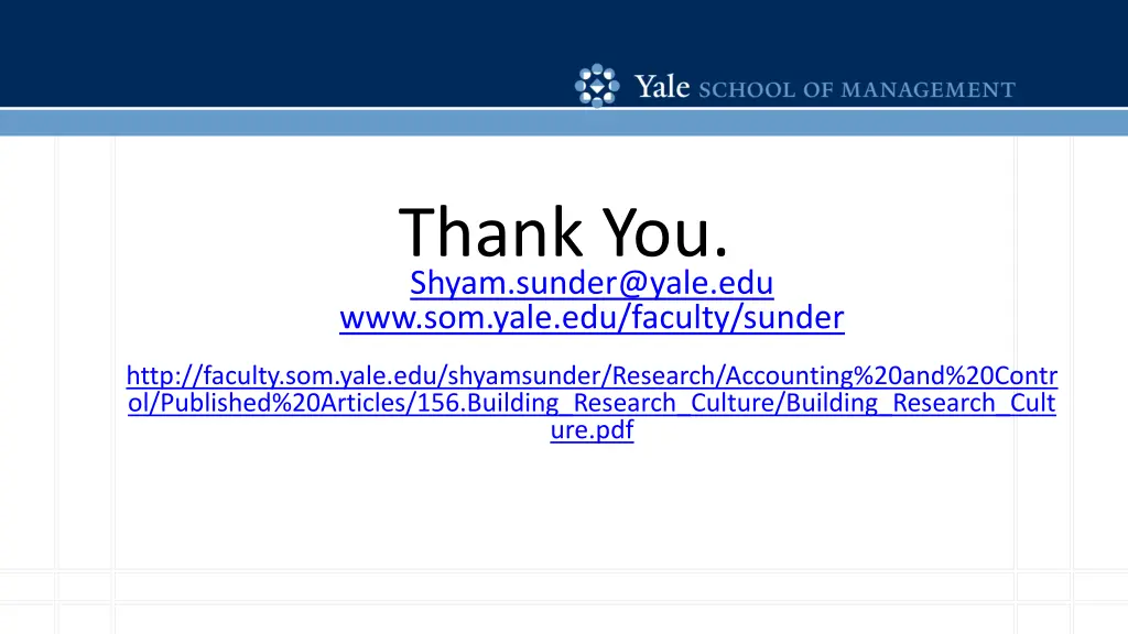 thank you shyam sunder@yale edu www som yale
