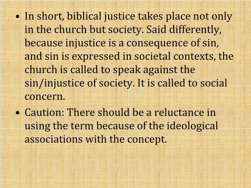 in short biblical justice takes place not only