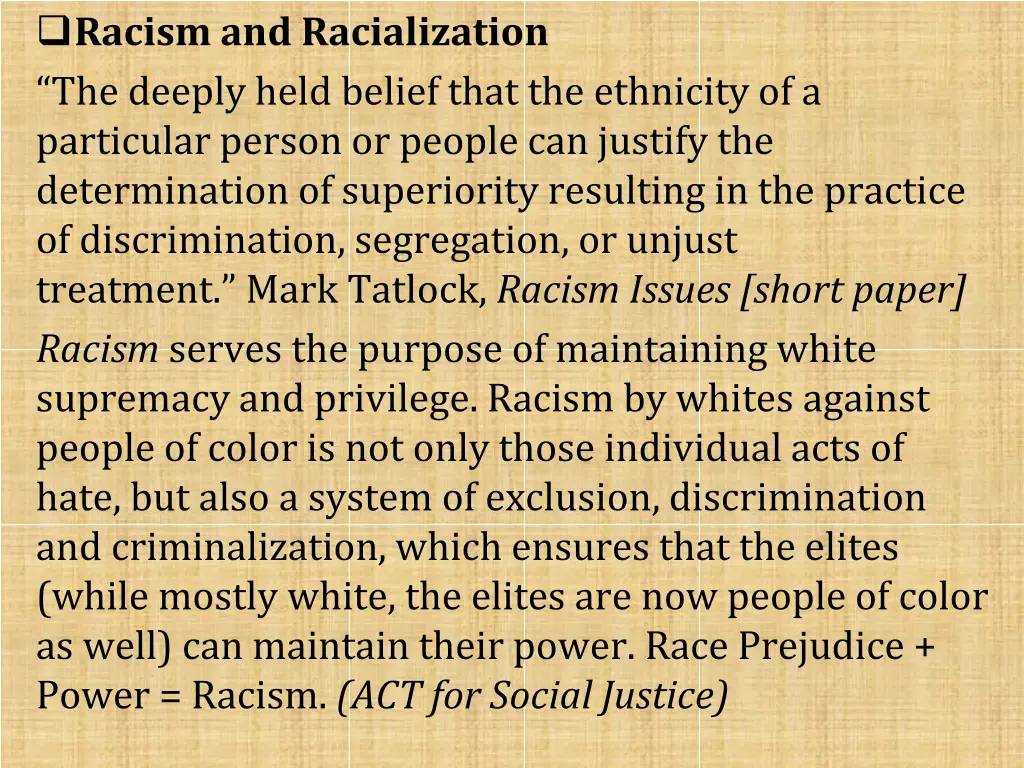 racism and racialization the deeply held belief