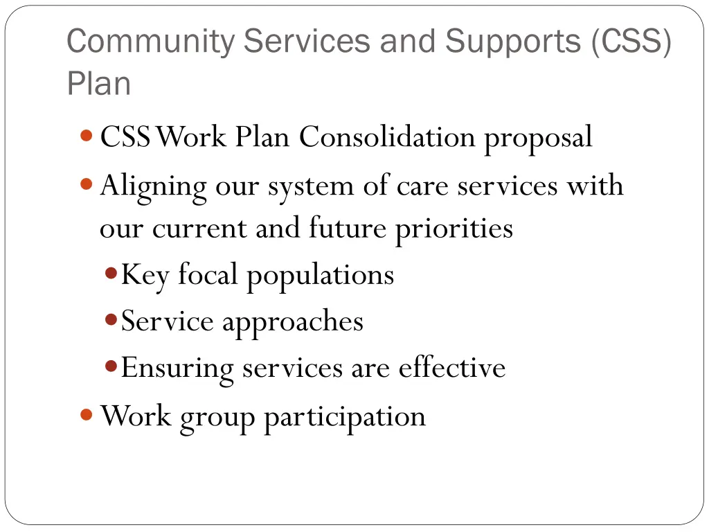 community services and supports css plan css work
